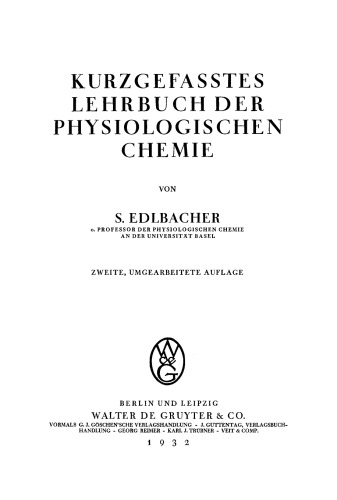 Kurzgefasstes Lehrbuch der physiologischen Chemie