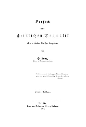 Versuch einer christlichen Dogmatik: Allen denkenden Christen dargeboten