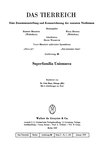 Das Tierreich / The Animal Kingdom: Lfg 88 Superfamilia Unionacea