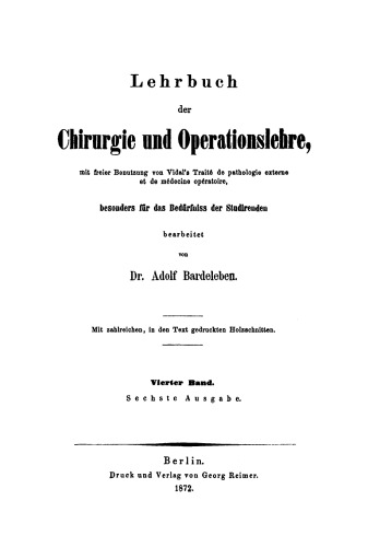 Lehrbuch der Chirurgie und Operationslehre: Band 4