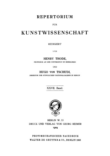 Repertorium für Kunstwissenschaft: Band 27