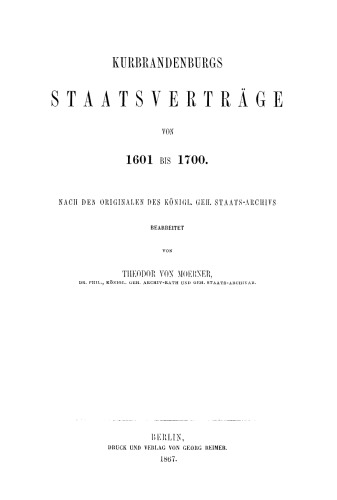 Kurbrandenburgs Staatsverträge von 1601 bis 1700