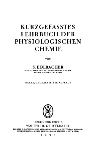 Kurzgefasstes Lehrbuch der physiologischen Chemie