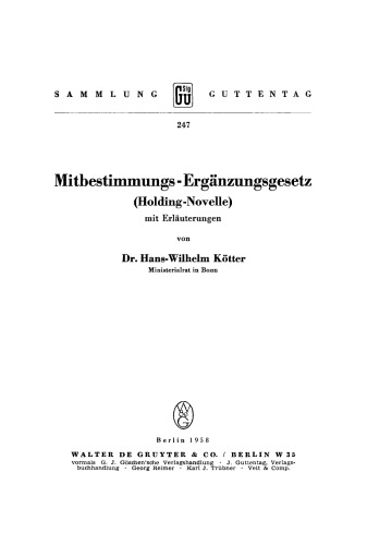 Mitbestimmungs-Ergänzungsgesetz: (Holding-Novelle)