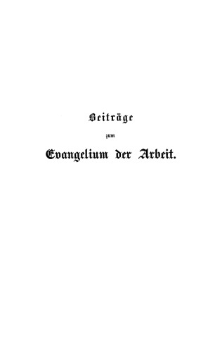 Beiträge zum Evangelium der Arbeit