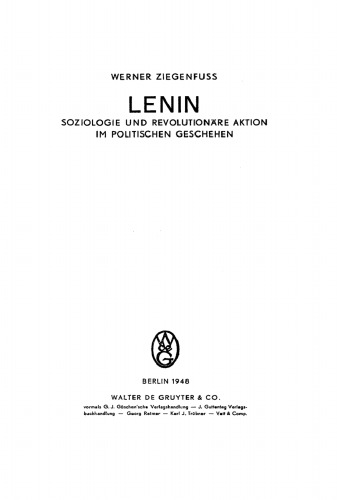 Lenin: Soziologie und revolutionäre Aktion im politischen Geschehen