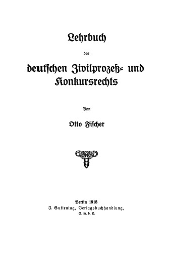 Lehrbuch des deutschen Zivilprozeß- und Konkursrechts