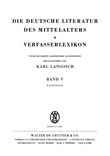 Die deutsche Literatur des Mittelalters: Band 5 Nachträge