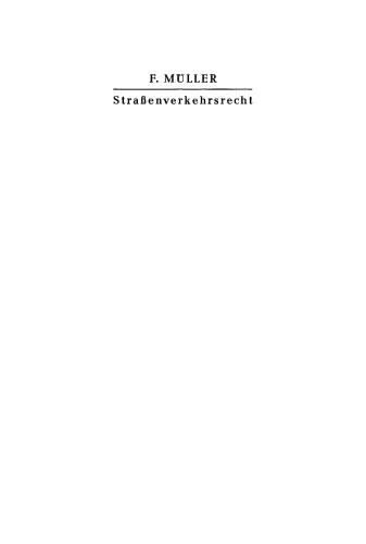 Strassenverkehrsrecht: Mit einem technischen Leitfaden