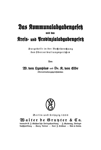 Das Kommunalabgabengesetz und das Kreis- und Provinzialabgabengesetz: Dargestellt in der Rechtsprechung des Oberverwaltungsgerichts