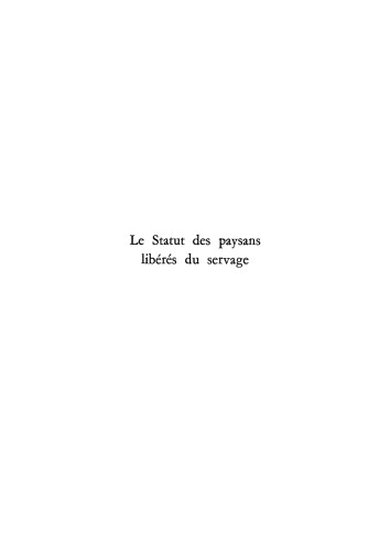 Le Statut des paysans libérés du servage: 1861–1961