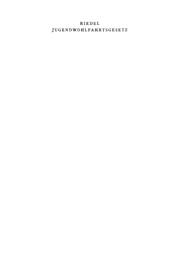 Jugendwohlfahrtsgesetz: Kommentar