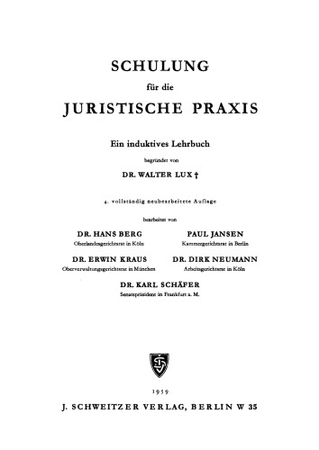 Schulung für die Juristische Praxis: Ein induktives Lehrbuch