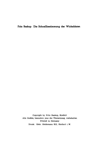Die Schnellbestimmung der Wickeldaten für Drehstrommotoren, Einphasen-Wechselstrommotoren und Kleinst-Kollektormotoren