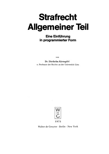Strafrecht Allgemeiner Teil: Eine Einführung in programmierter Form