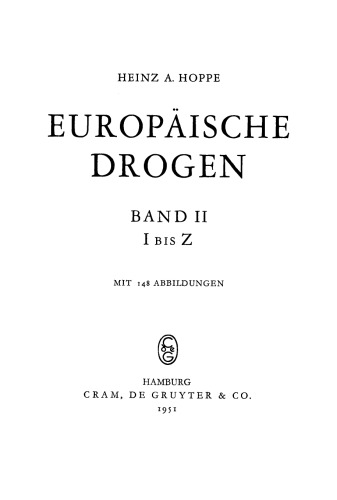 Europäische Drogen: Band 2 I bis Z