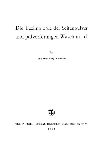 Die Technologie der Seifenpulver und pulverförmigen Waschmittel