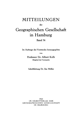 Mitteilungen der Geographischen Gesellschaft in Hamburg. 1965