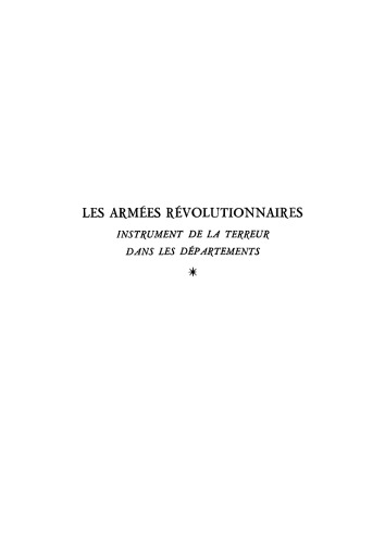 Les Armées Révolutionnaires: Volume 1