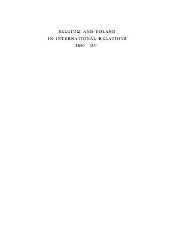 Belgium and Poland in International Relations 1830–1831