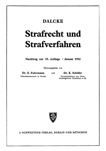 Strafrecht und Strafverfahren: 3. Nachtrag zur 35. Auflage / Januar 1952
