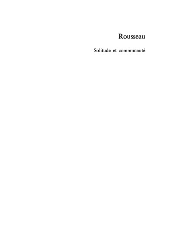 Rousseau Solitude et communauté