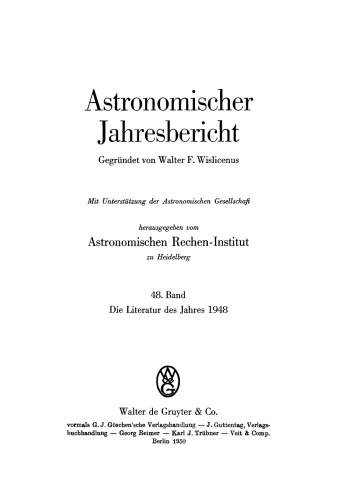 Astronomischer Jahresbericht: Band 48 Die Literatur des Jahres 1948