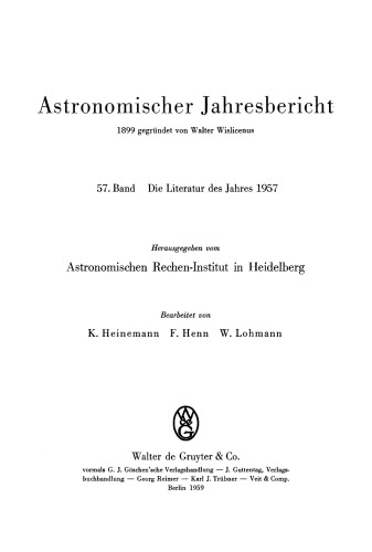 Astronomischer Jahresbericht: Band 57 Die Literatur des Jahres 1957