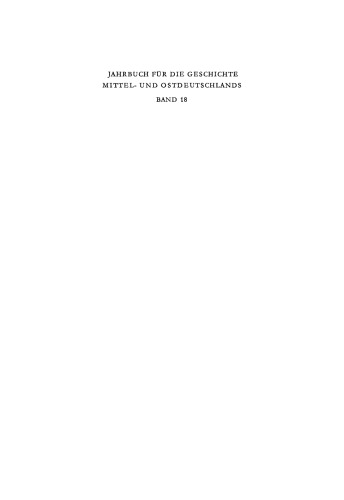 Jahrbuch für die Geschichte Mittel- und Ostdeutschlands: Band 18 1969