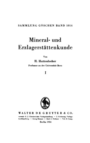 Mineral- und Erzlagerstättenkunde: Band 1