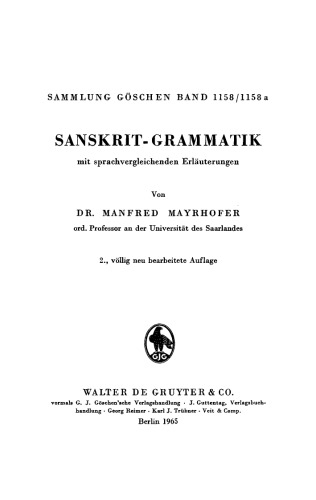 Sanskrit-Grammatik: Mit Sprachvergleichenden Erläuterungen