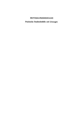 Praktische Strafrechtsfälle mit Lösungen: Ein induktives Lehrbuch des Strafrechts