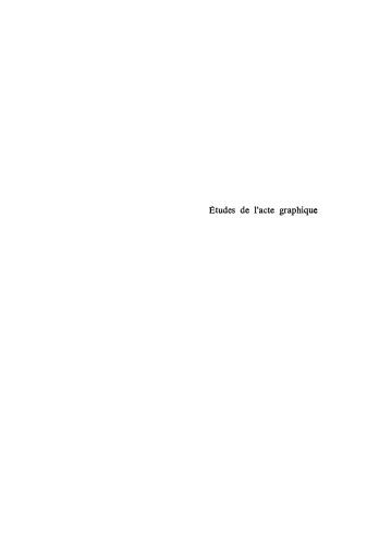 Études de l’acte graphique