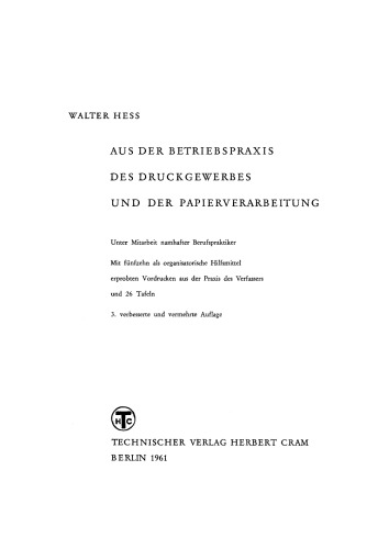Aus der Betriebspraxis des Druckgewerbes und der Papierverarbeitung