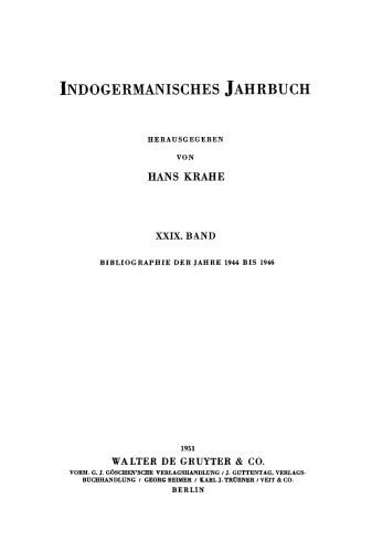 Indogermanisches Jahrbuch: Band 29 Bibliographie der Jahre 1944 bis 1946