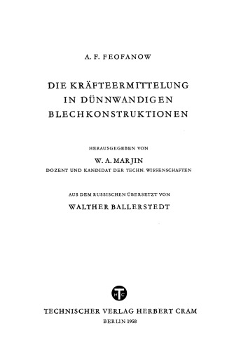 Die Kräfteermittelung in Dünnwandigen Blechkonstruktionen