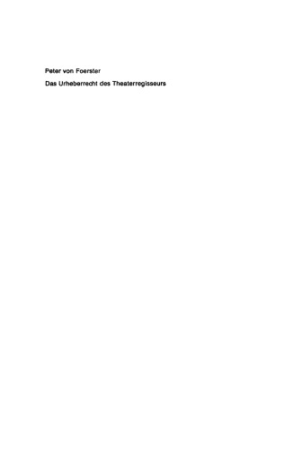 Das Urheberrecht des Theaterregisseurs