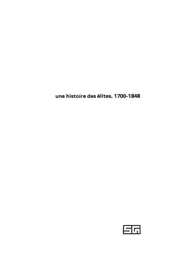 Une histoire des élites, 1700–1848: Recueil de textes