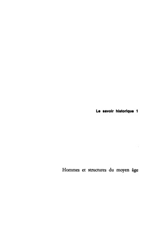 Hommes et structures du moyen âge: Recueil d’articles