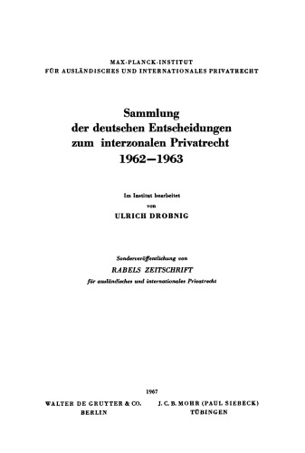 Sammlung der deutschen Entscheidungen zum interzonalen Privatrecht 1962 –1963