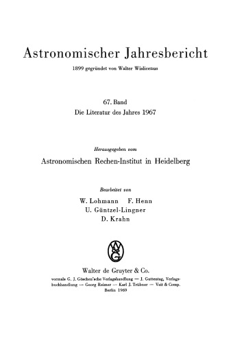 Astronomischer Jahresbericht: Band 67 Die Literatur des Jahres 1967
