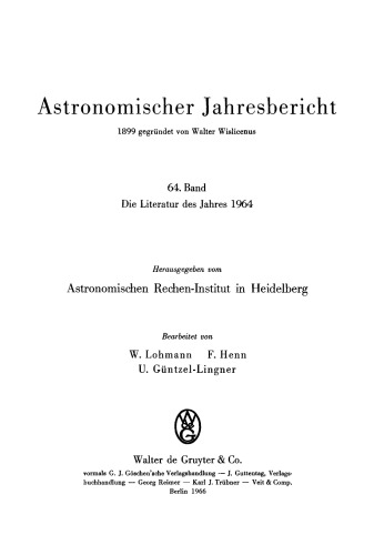 Astronomischer Jahresbericht: Band 64 Die Literatur des Jahres 1964