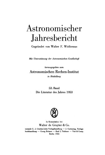 Astronomischer Jahresbericht: Band 53 Die Literatur des Jahres 1953