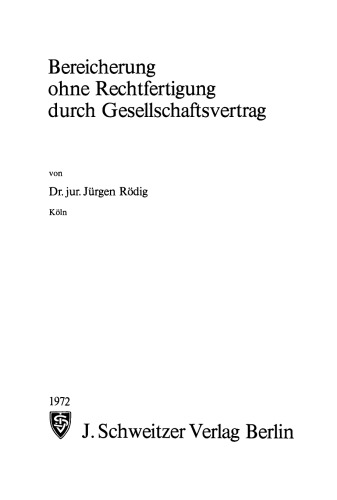 Bereicherung ohne Rechtfertigung durch Gesellschaftsvertrag