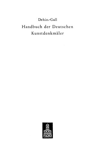Dehio - Handbuch der deutschen Kunstdenkmäler: Oberbayern