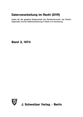 Datenverarbeitung im Recht (DVR): Band 3, Heft 3/4 November, 1974