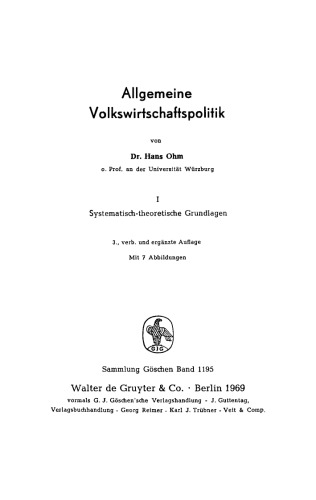 Allgemeine Volkswirtschaftspolitik: Band 1 Systematisch-theoretische Grundlagen