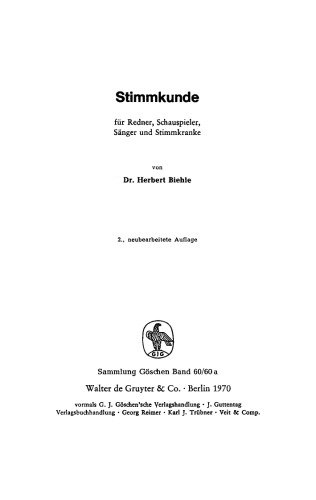 Stimmkunde: Für Redner, Schauspieler, Sänger und Stimmkranke