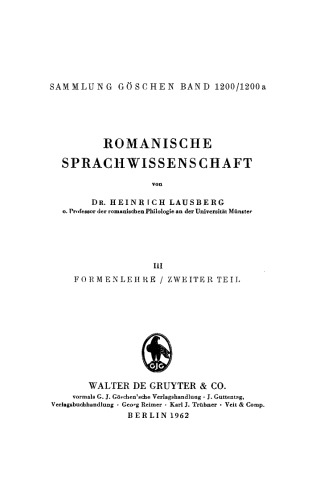 Romanische Sprachwissenschaft: Band 3, Teil 2 Formenlehre, Teil 2