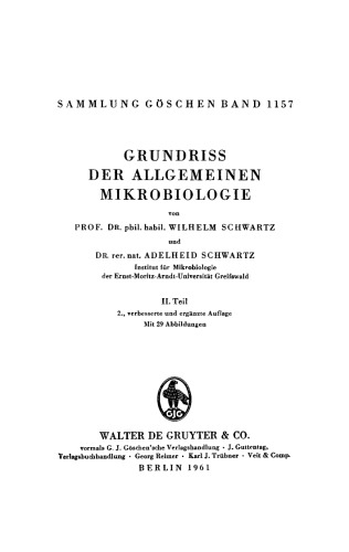 Grundriß der Allgemeinen Mikrobiologie: Teil 2 Grundriss der Allgemeinen Mikrobiologie, Teil 2